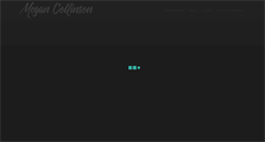 Desktop Screenshot of megancollinson.com